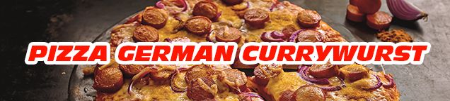 PIZZA GERMAN CURRYWURST